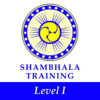 Shambhala Training Level I