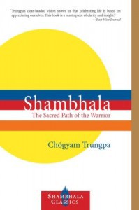 Shambhala-The-Sacred-Path-of-the-Warrior
